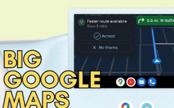 谷歌地图似乎在 Android Auto 上进行了 3D 更新